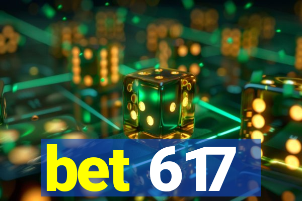 bet 617